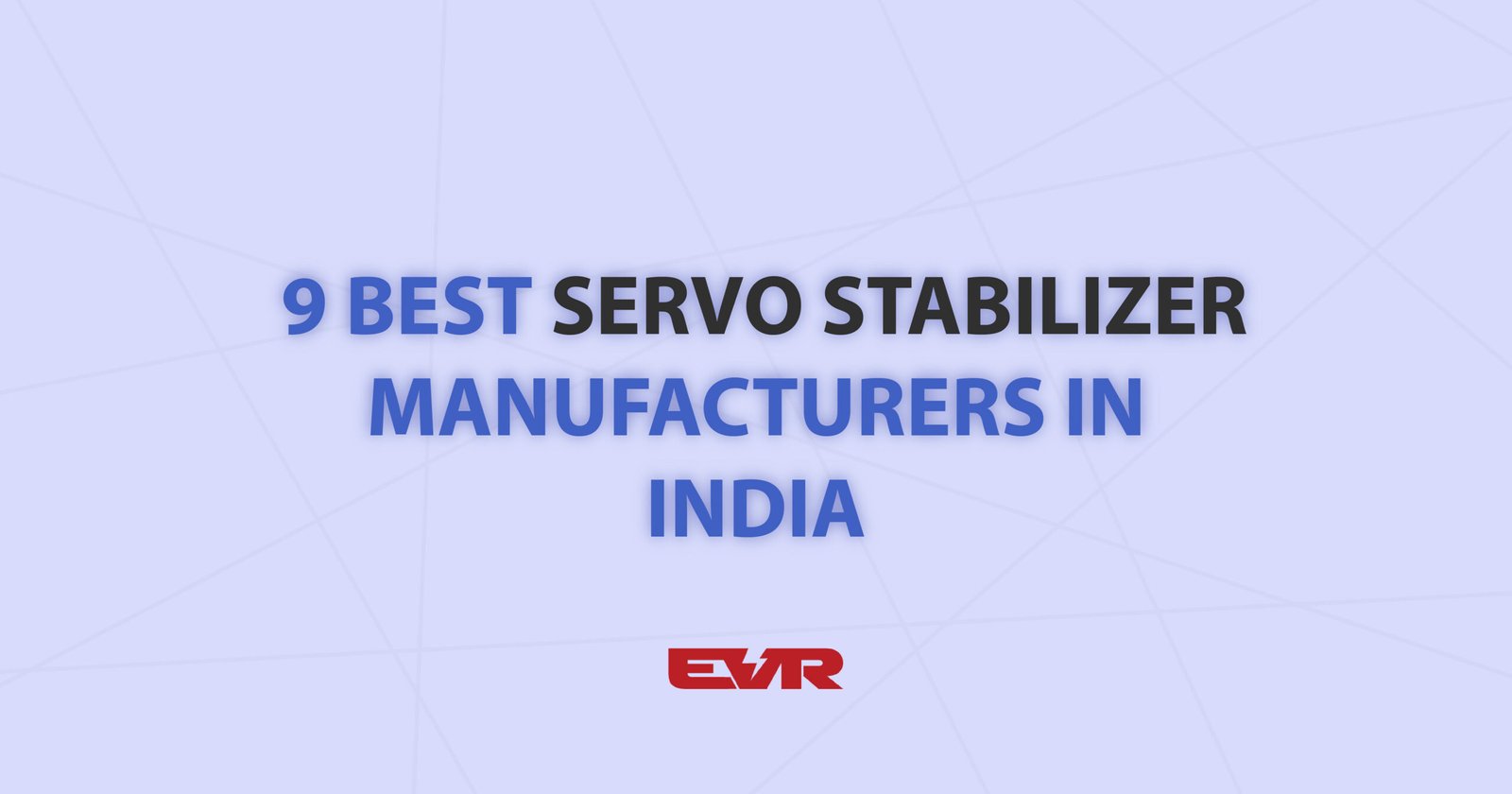 best-servo-stabilizer-manufacturers-in-india