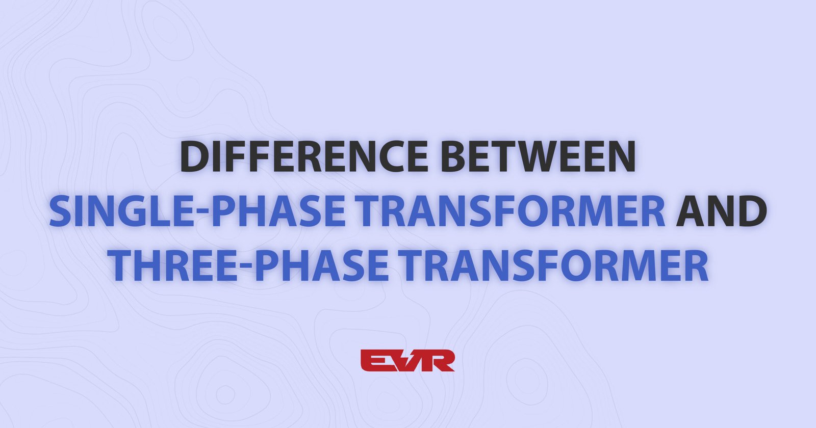 single-phase-transformer-and-three-phase-transformer