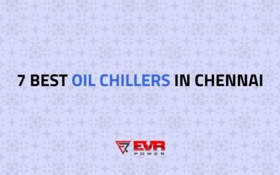 7 Best Oil Chillers in Chennai