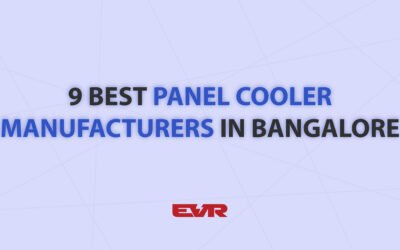 9 Best Panel Cooler Manufacturers in Bangalore