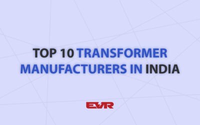 Top 10 Power Transformer Manufacturers in India