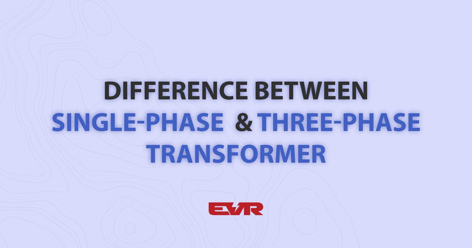 single-phase-transformer-and-three-phase-transformer