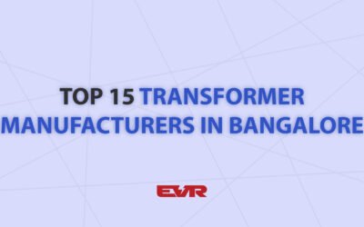 Top 15 Transformer Manufacturers in Bangalore