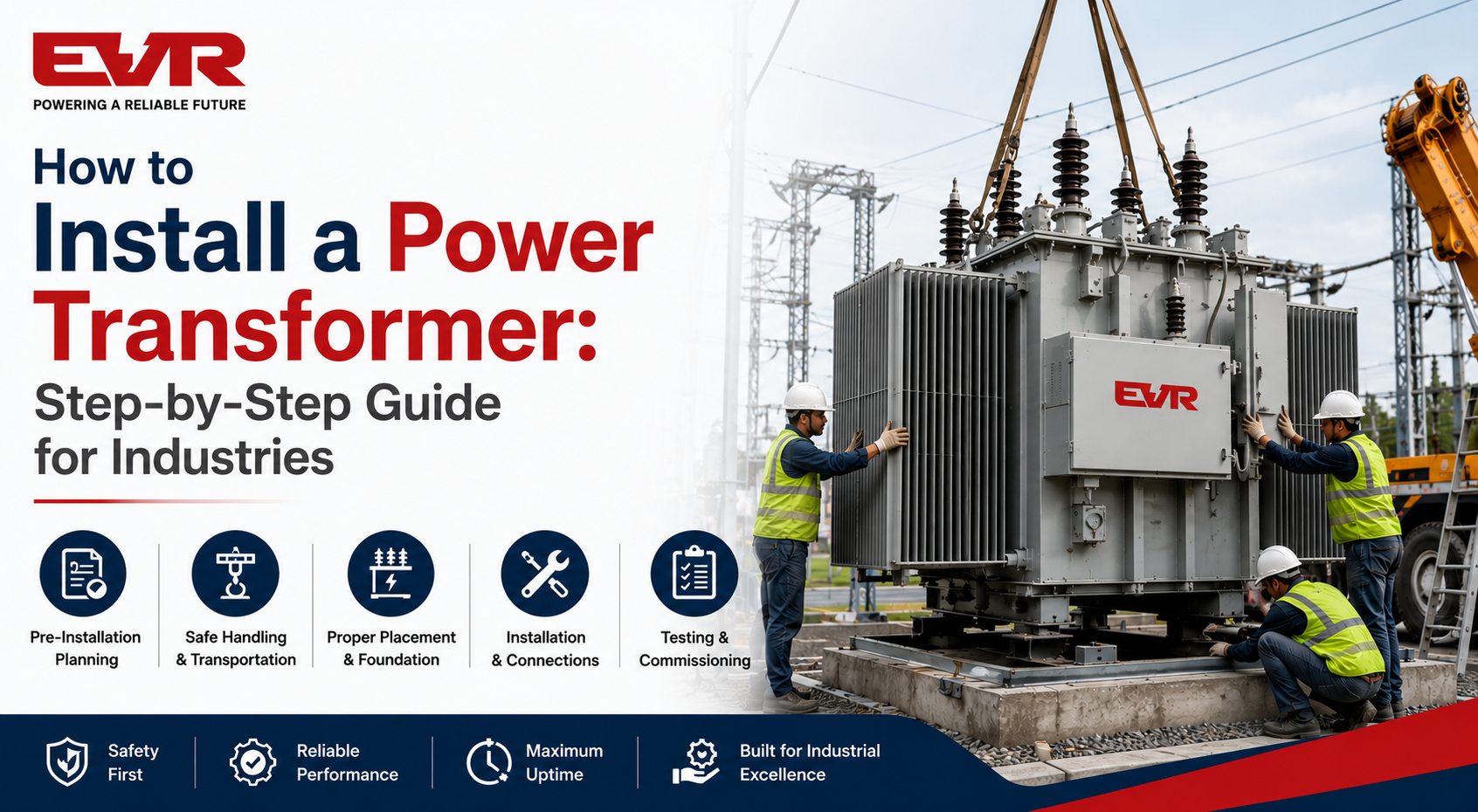 Install a Power Transformer How to Install a Power Transformer