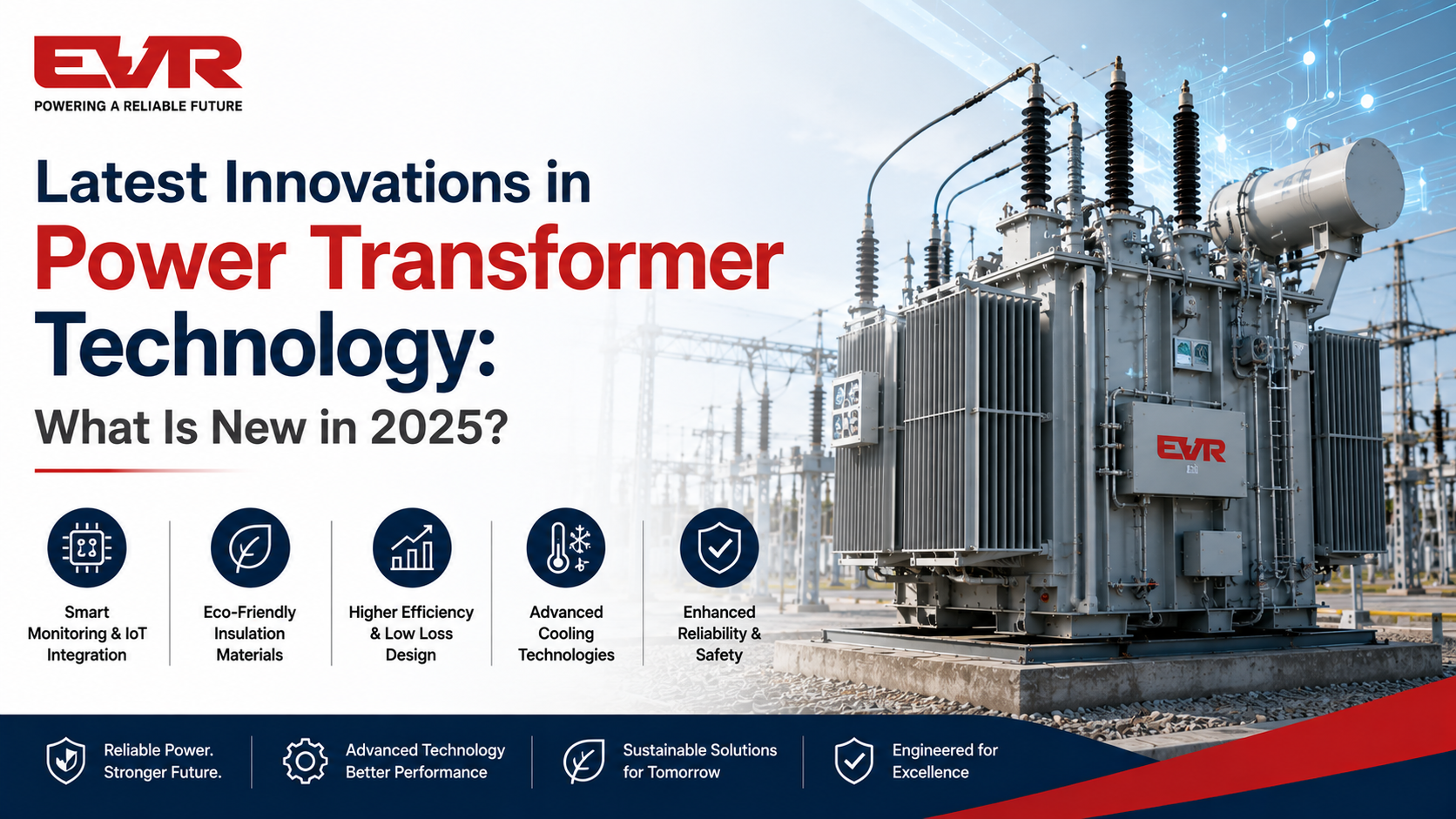 Power Transformer Technology Trends Power Transformer Technology Trends
